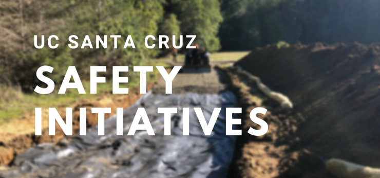 Image with a fire road with the text UC Santa Cruz Wildfire Safety Initiatives
